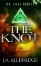 [Dr. Edge 02] • The Knot